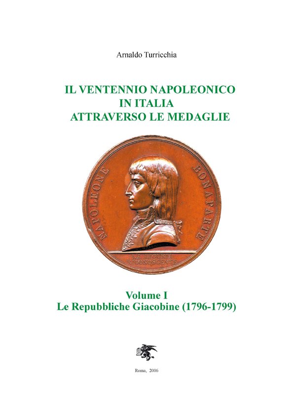 Il Ventennio Napoleonico in Italia attraverso le medaglie