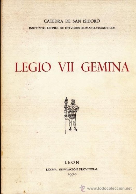 Legio VII Gemina , pubblicazione spagnola sulla VII Gemina che dette vita alla Citta' di Leon.jpg