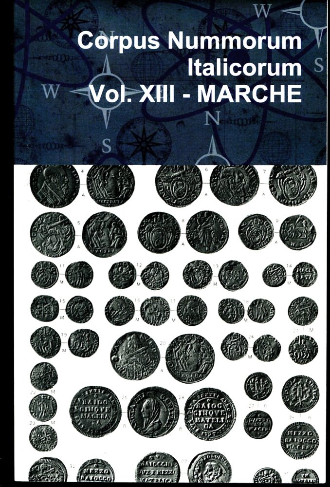 Corpus Nummorum Italicorum - XIII Marche