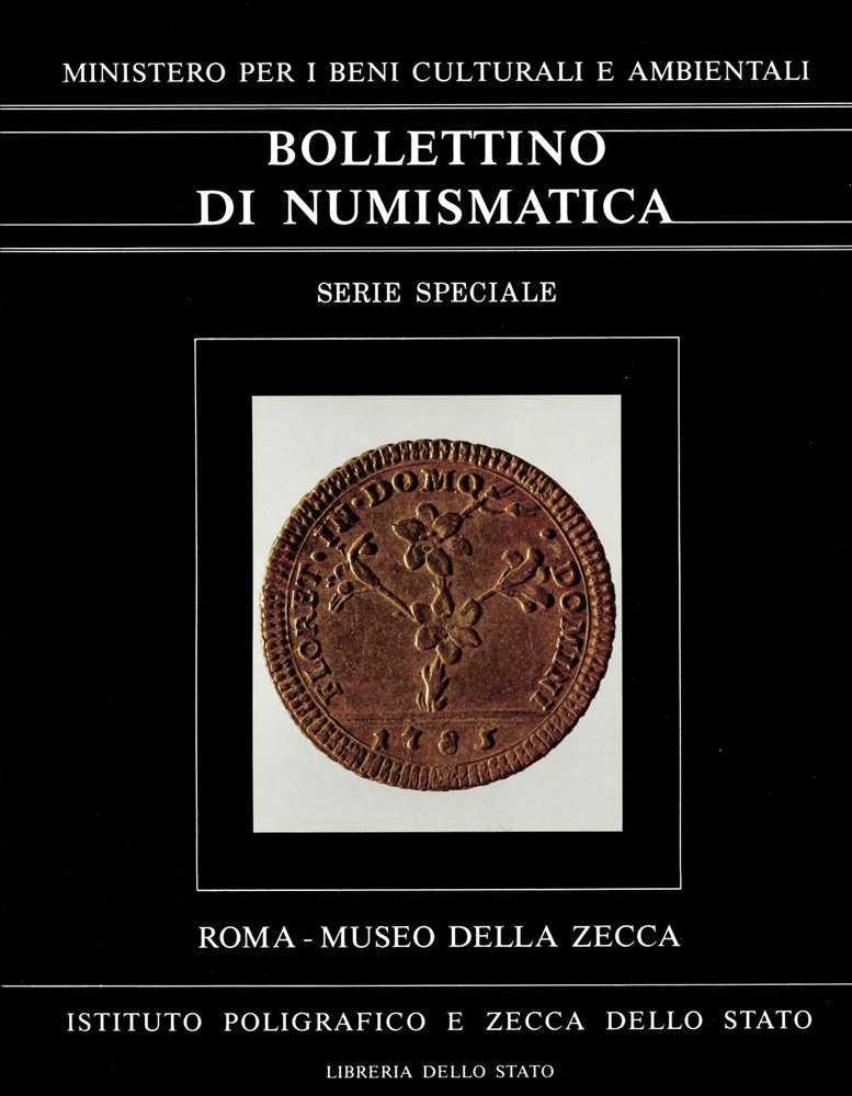 Bollettino di Numismatica: Roma - Museo della zecca